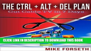 [PDF] The CTRL+ALT+DEL Plan: Cut Cable TV in 7 Days (from  HDTV Antenna to Home Theater PC(HTPC)