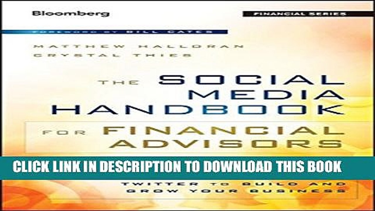 [PDF] The Social Media Handbook for Financial Advisors: How to Use LinkedIn, Facebook, and Twitter