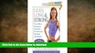 FAVORITE BOOK  Lean, Long   Strong: The 6-Week Strength-Training, Fat-Burning Program for Women