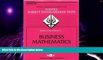 Big Deals  DSST Business Mathematics (Passbooks) (DANTES SUBJECT STANDARDIZED TESTS (DANTES))