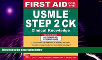 Must Have PDF  First Aid for the USMLE Step 2 CK, Ninth Edition (First Aid USMLE)  Free Full Read