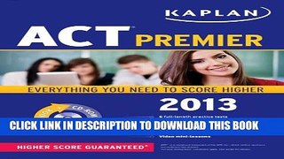 [PDF] Kaplan ACT 2013 Premier with CD-ROM (Kaplan ACT Premier Program) Popular Online