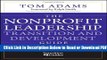 [Get] The Nonprofit Leadership Transition and Development Guide: Proven Paths for Leaders and