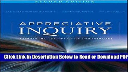 [Get] Appreciative Inquiry: Change at the Speed of Imagination Popular New