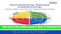 [Get] Competing Values Leadership: Creating Value in Organizations Free Online