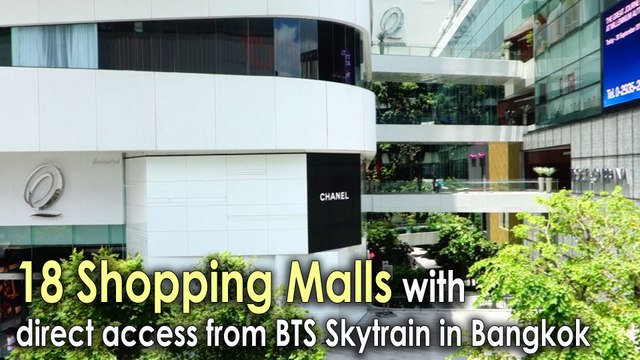 18 Shopping Malls with direct access from BTS Skytrain in Bangkok