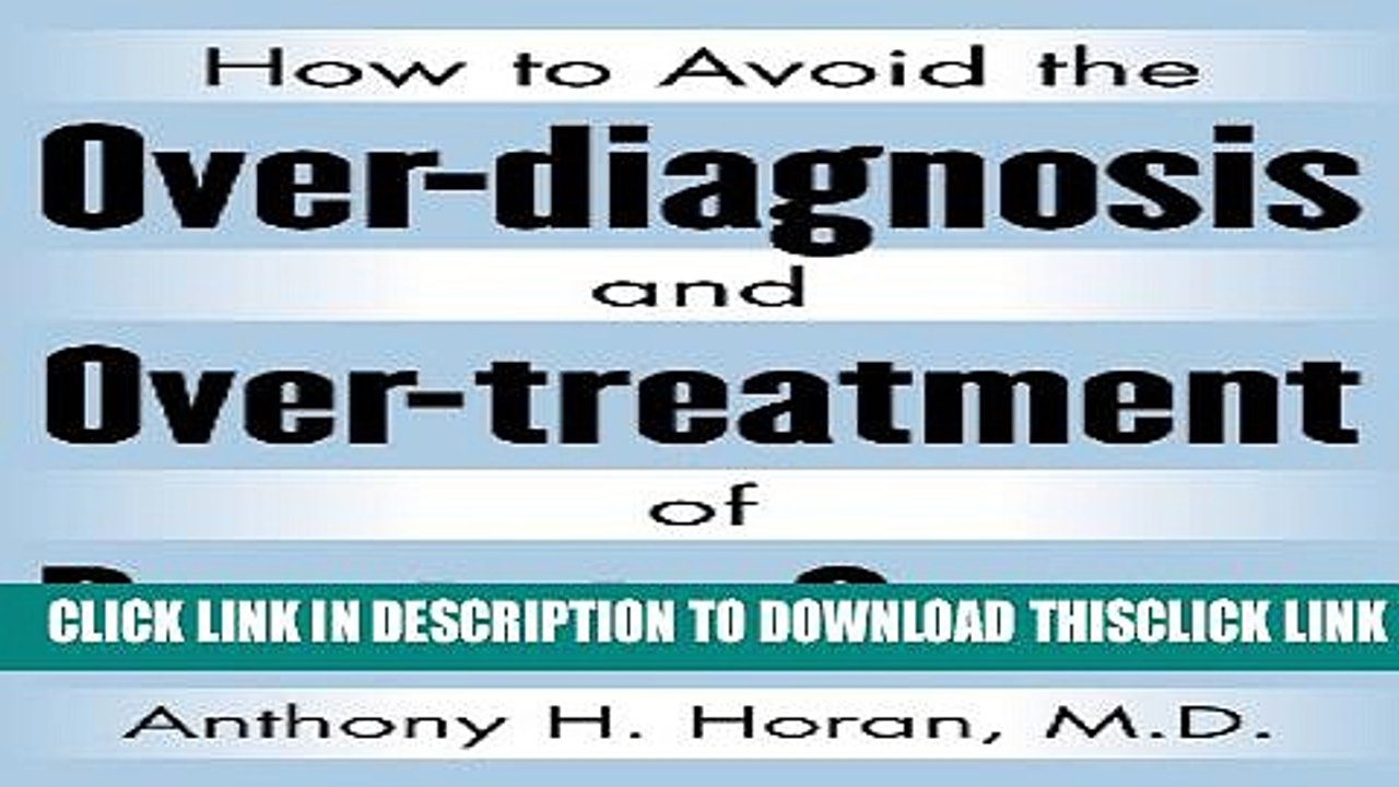 [PDF] How to Avoid the Over-diagnosis and Over-treatment of Prostate Cancer Popular Colection