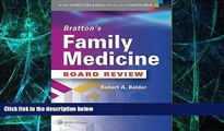 Big Deals  Bratton s Family Medicine Board Review  Free Full Read Most Wanted