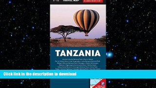 EBOOK ONLINE Tanzania Travel Map, 6th (Globetrotter Travel Map) FREE BOOK ONLINE
