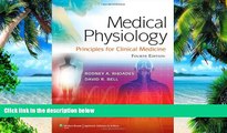 Big Deals  Medical Physiology: Principles for Clinical Medicine (MEDICAL PHYSIOLOGY (RHOADES))