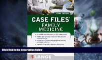 Big Deals  Case Files Family Medicine, Third Edition (LANGE Case Files)  Best Seller Books Best