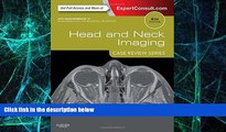 Big Deals  Head and Neck Imaging: Case Review Series, 4e  Free Full Read Most Wanted