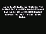 [PDF] Step-by-Step Medical Coding 2015 Edition - Text Workbook 2015 ICD-9-CM for Hospitals