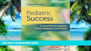 Big Deals  Pediatric Success: A Course Review Applying Critical Thinking Skills to Test Taking