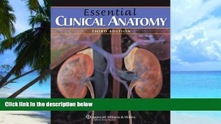 Big Deals  Essential Clinical Anatomy (Point (Lippincott Williams   Wilkins))  Free Full Read Most