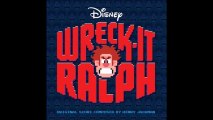 Wreck-It Ralph OST - 2 - Wreck-It, Wreck-It Music