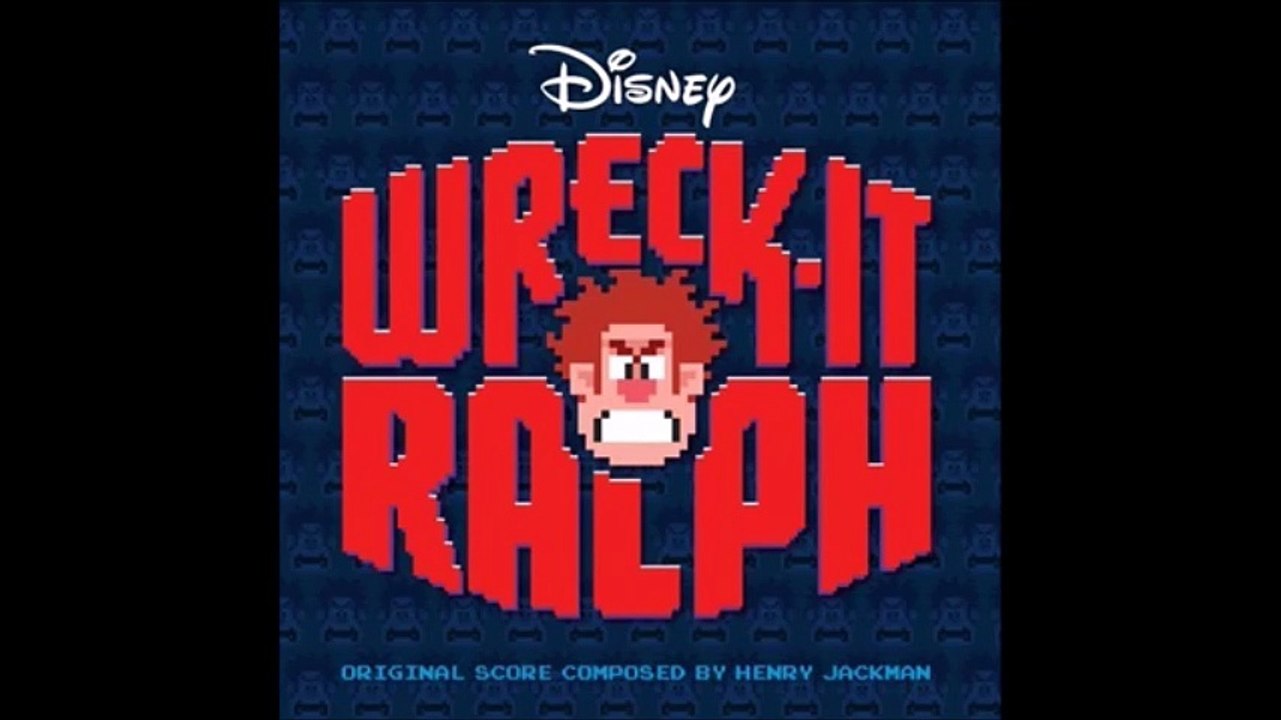 Wreck-It Ralph OST - 2 - Wreck-It, Wreck-It Music