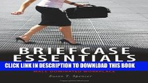 [PDF] Briefcase Essentials: Discover Your 12 Natural Talents for Achieving Success in a