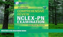 Big Deals  Saunders Comprehensive Review for the NCLEX-PNÂ® Examination (Saunders Comprehensive