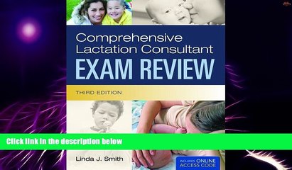 Big Deals  Comprehensive Lactation Consultant Exam Review (Smith, Comprehensive Lactation