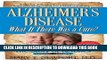 [PDF] Alzheimer s Disease: What If There Was a Cure?: The Story of Ketones Popular Colection