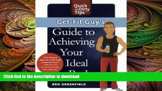 FAVORITE BOOK  Get-Fit Guy s Guide to Achieving Your Ideal Body: A Workout Plan for Your Unique