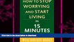 READ  How to Stop Worrying and Start Living in 15 Minutes: A Simple Time-Saving Summary of Dale