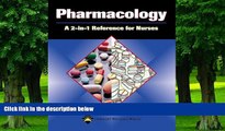 Must Have PDF  Pharmacology: A 2-in-1 Reference for Nurses (2-in-1 Reference for Nurses Series)