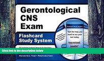 Big Deals  Gerontological CNS Exam Flashcard Study System: CNS Test Practice Questions   Review