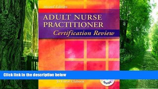 Big Deals  Adult Nurse Practitioner Certification Review, 2e  Free Full Read Best Seller