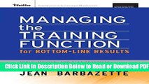 [Get] Managing the Training Function For Bottom Line Results: Tools, Models and Best Practices