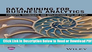 [Get] Data Mining for Business Analytics: Concepts, Techniques, and Applications with JMP Pro Free