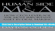 [Reads] The Human Side of M and A: How CEOs Leverage the Most Important Asset in Deal Making