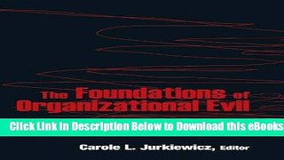 [Reads] The Foundations of Organizational Evil Online Ebook