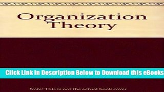 [Reads] Organization Theory Online Ebook