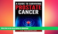 READ  A Guide to Surviving Prostate Cancer FULL ONLINE