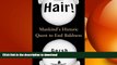 READ  Hair! : Mankind s Historic Quest to End Baldness FULL ONLINE