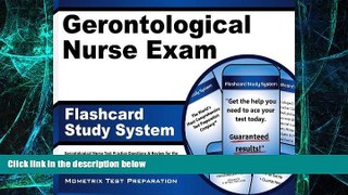 Big Deals  Gerontological Nurse Exam Flashcard Study System: Gerontological Nurse Test Practice
