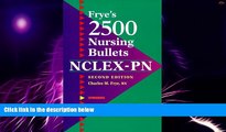 Big Deals  Frye s 2500 Nursing Bullets for NCLEX-PN  Best Seller Books Best Seller