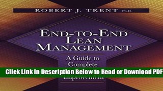 [Get] End-To-End Lean Management: A Guide to Complete Supply Chain Improvement Free New