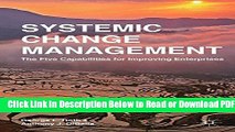 [Get] Systemic Change Management: The Five Capabilities for Improving Enterprises Free Online