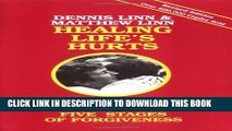 [PDF] Healing Life s Hurts: Healing Memories Through Five Stages of Forgiveness Popular Online