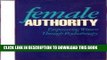 [PDF] Female Authority: Empowering Women through Psychotherapy Popular Colection