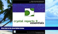 Big Deals  Crystal Reports 9 Essentials (Professional Projects)  Best Seller Books Best Seller