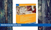 Big Deals  PMP Exam Prep Questions: 715 Questions Written by professional PMP Trainer Based On