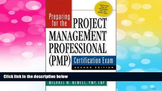 Must Have  Preparing for the Project Management Professional (PMP) Certification Exam, Second