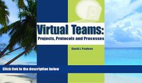 Big Deals  Virtual Teams: Projects, Protocols and Processes  Best Seller Books Most Wanted