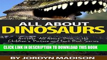 [PDF] All About Dinosaurs - Tyrannosaurus Rex, Triceratops, Stegosaurus, Velociraptor,