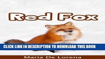 [New] Red Fox: Children Pictures Book   Fun Facts About Red Fox Exclusive Full Ebook