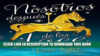 [PDF] Nosotros despues de las doce (Spanish Edition) Full Online